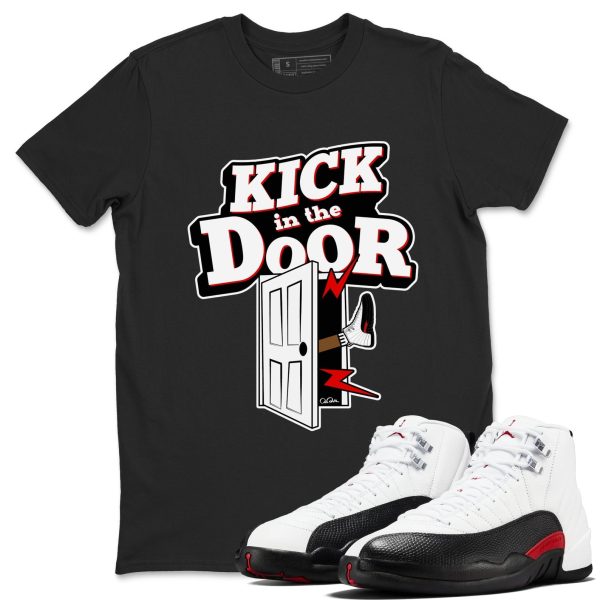 Kick In The Door Unisex Shirts To Match Jordans AJ12 Taxi Flip Jezsport.com