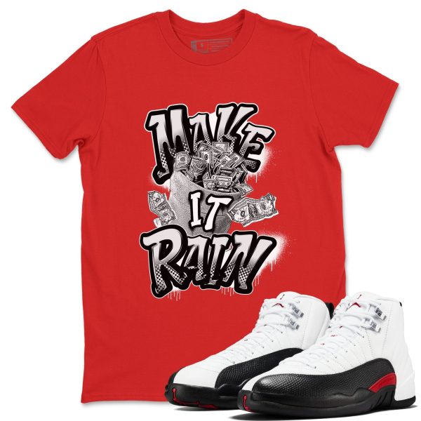 Make It Rain Money Unisex Shirts To Match Jordans AJ12 Taxi Flip Jezsport.com