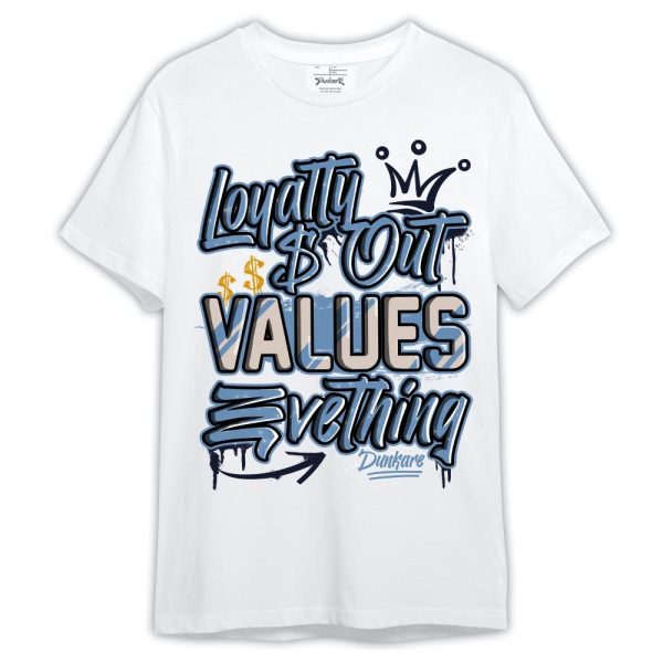 High OG First In Flight 1s Shirt, Loyalty Out Values Everything Shirt Outfit Matching Jordan Shirt Jezsport.com