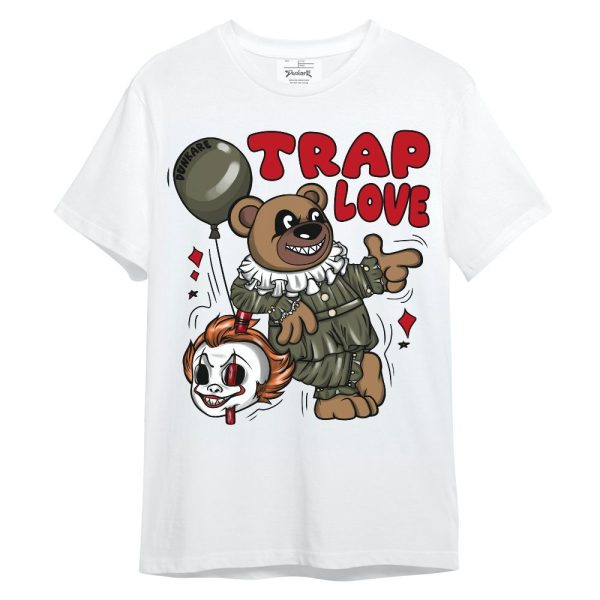 Low OG Medium Olive 1s Shirt - Trap Loves Bear Unisex Shirt Matching Jordan Shirt Jezsport.com