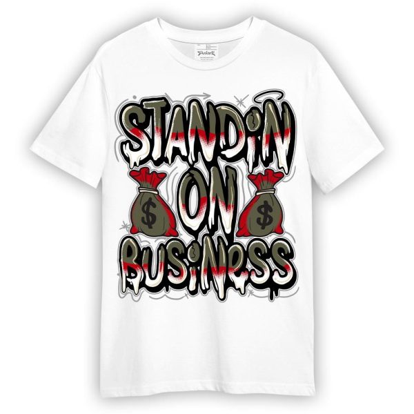 Low OG Medium Olive 1s Shirt - Standin' Business Graphic Shirt Unisex Matching Jordan Shirt Jezsport.com