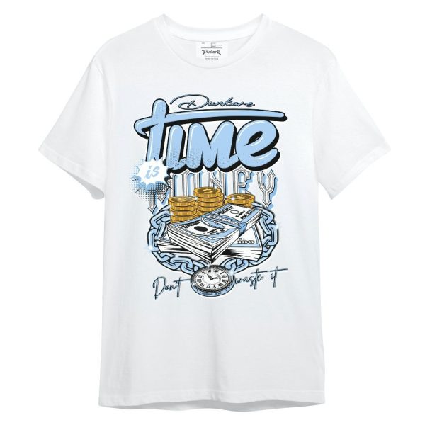 High University Blue 1s Shirt, Time Is Money Unisex Shirt Matching Jordan Shirt Jezsport.com