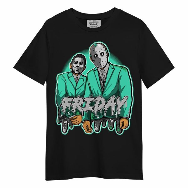 Black Green Glow 3s Shirt - Friday Halloween Graphic Unisex Shirt Matching Jordan Shirt Jezsport.com