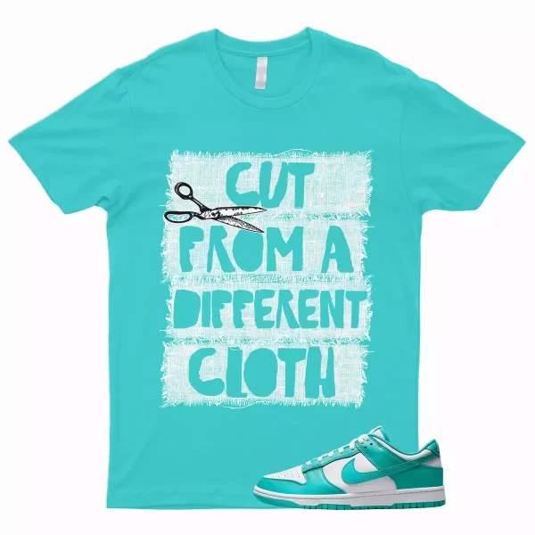 CUT T Shirt to Match Dunk Low Clear Jade Air Max 1 SC Force Cosmic Unity Aqua Jezsport.com