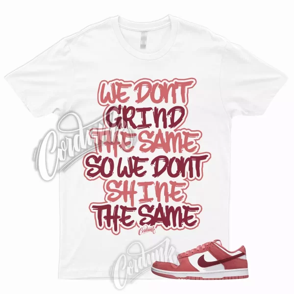 GRIND Shirt for Dunk Valentines Day Low WMNS Team Red Adobe Air Dragon Force 1 Jezsport.com