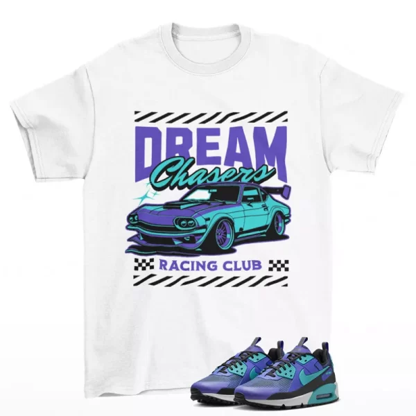 Dream Chaser Shirt to Match Air Max 90 Drift Persian Violet FB2877-500 Jezsport.com