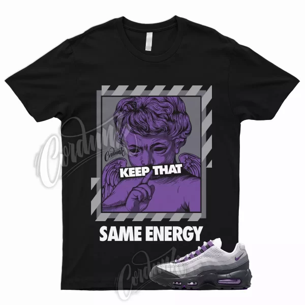 ENERGY T Shirt to Match Air Max 95 Disco Purple Pearl Grey Black Court WMNS 1 Jezsport.com