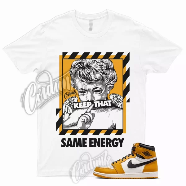 ENERGY Shirt for 1 Yellow Ochre Retro High 6 Desert Mid Low Dunk OG Pollen Match Jezsport.com