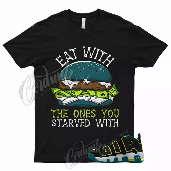 EAT Shirt for Air More Uptempo Geode Teal Black Paint Splatter Neon Yellow Volt Jezsport.com