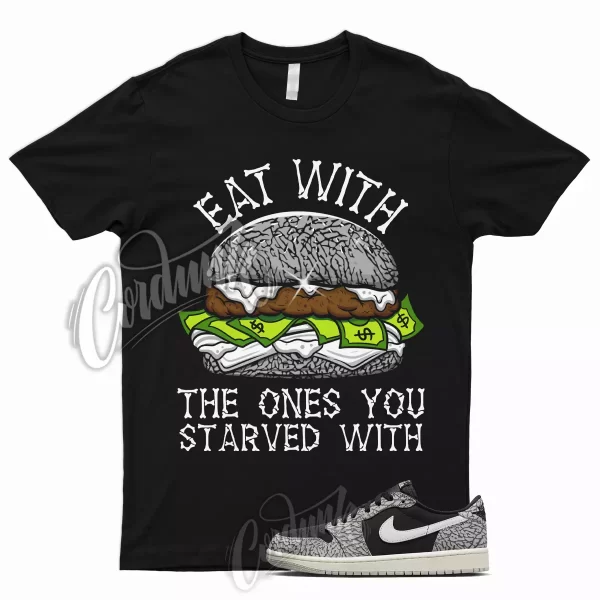 EAT T Shirt to Match 1 Retro Low OG Black Cement Muslin Tech Grey Elephant Mid Jezsport.com