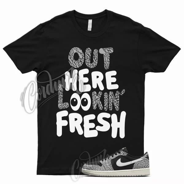 FRESH T Shirt to Match 1 Retro Low OG Black Cement Muslin Tech Grey Elephant Mid Jezsport.com