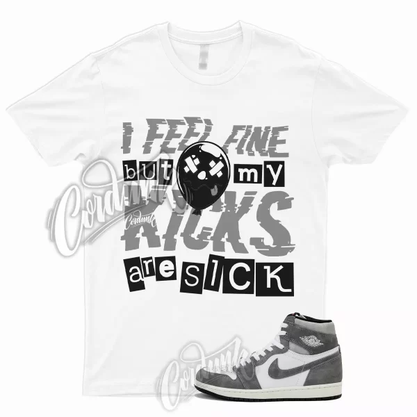 SICK Shirt to Match 1 Retro High OG Washed Light Smoke Grey Black Fire Red Sail Jezsport.com