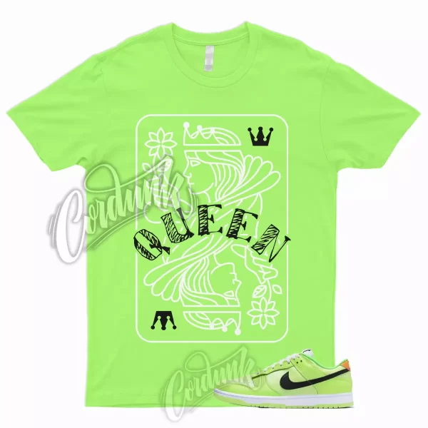 QUEEN Shirt to Match Dunk Low Volt Glow In The Dark Total Orange Green Strike 1 Jezsport.com