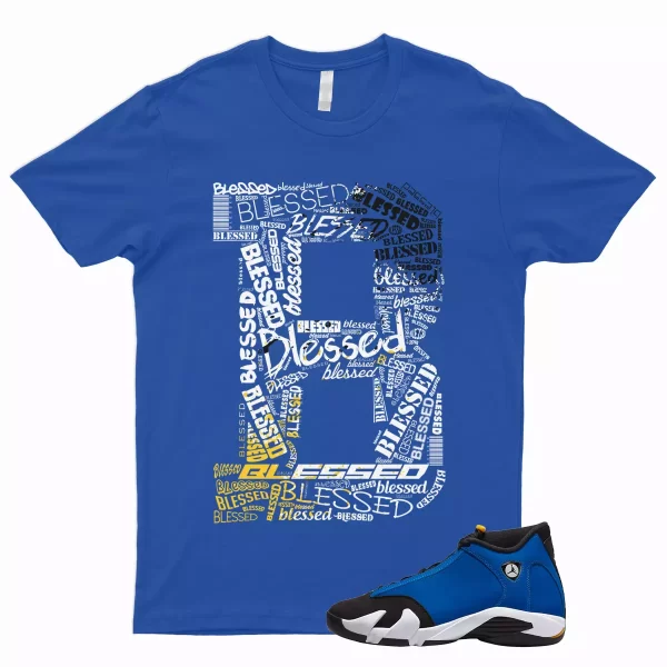 BLESSED Shirt to Match 14 Retro Laney Varsity Royal Yellow Maize Reverse 2023 1 Jezsport.com