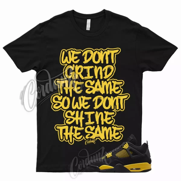 GRIND T Shirt to Match 4 Retro Tour Yellow Thunder Lightning Low Mid 1 Jezsport.com