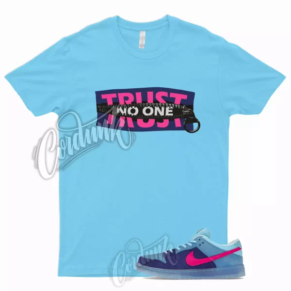 TRUST T Shirt for Dunk Low SB Run The Jewels Deep Royal Blue Active Pink Chill 1 Jezsport.com