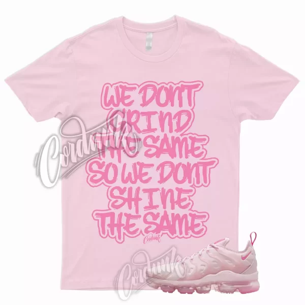 GRIND Shirt for Air VaporMax Plus Playful Pink Foam Dunk Triple KD Aunt Pearl 1 Jezsport.com