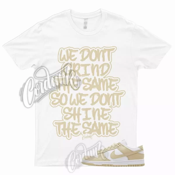 GRIND T Shirt to Match Dunk Low Team Gold Wolf Grey White Tan Khaki Mid High Max Jezsport.com