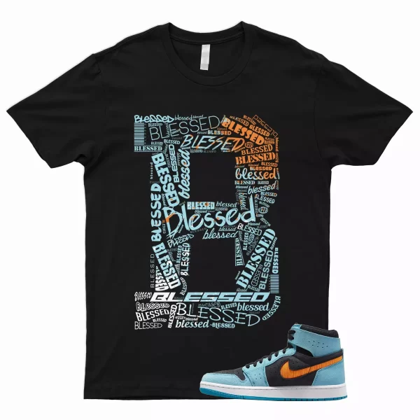 BLESSED T Shirt to Match 1 Zoom CMFT 2 Bleached Aqua Bright Citrus Jordan Black Jezsport.com