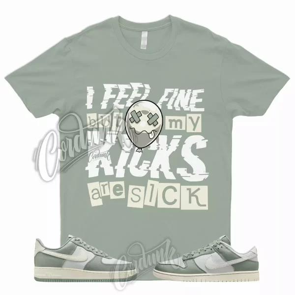 SICK T Shirt to Match Dunk Low Mica Green Sail Photon Air Force Max Plus LX 1 90 Jezsport.com