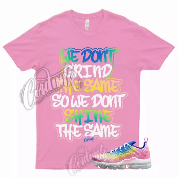 GRIND T Shirt to Match Air VaporMax Plus Rainbow Pink Spell Citron Pulse Spring Jezsport.com