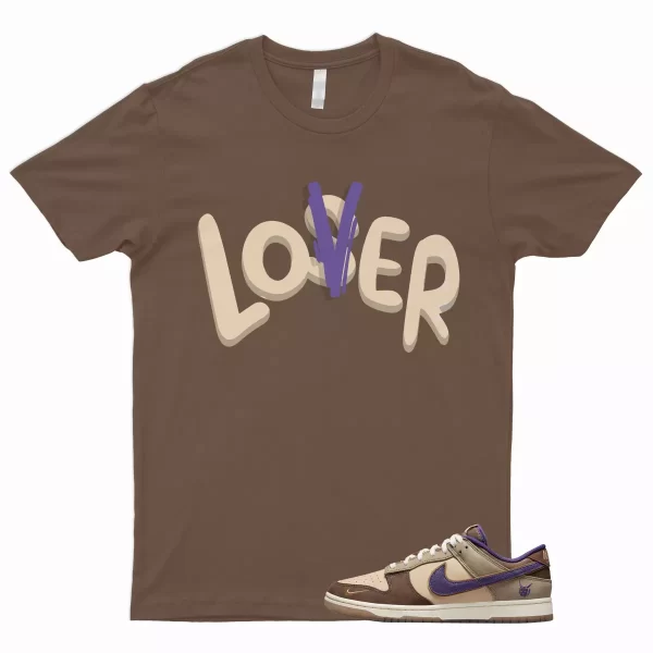 LOVER T Shirt for Dunk Low Setsubun Tan Beige Brown Court Purple Khaki Onyx 1 Jezsport.com