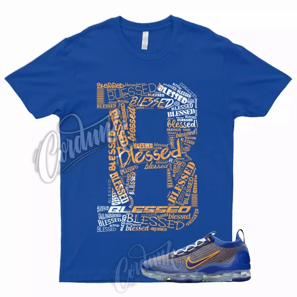 BLESSED T Shirt for Vapormax Flyknit 2021 Game Royal Blue Vivid Orange Knicks 1 Jezsport.com