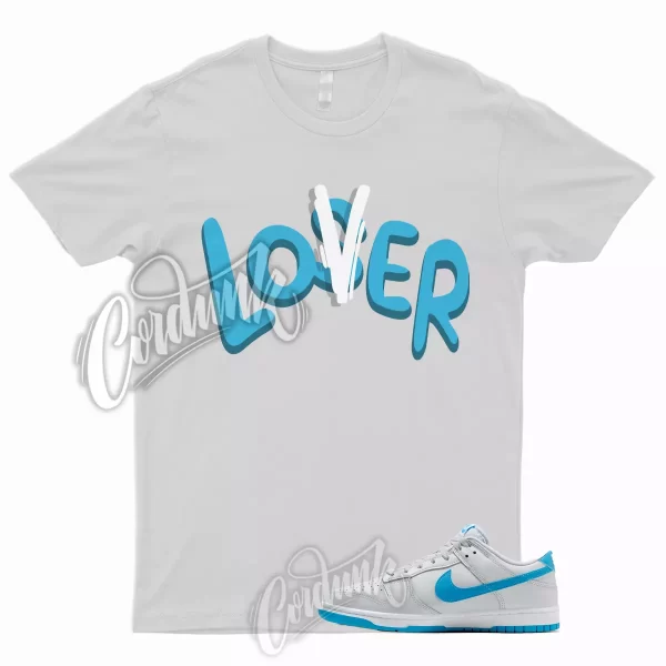 LOVER T Shirt to Match Dunk Low Pure Platinum Blue Lightning Light Bone Grey 1 Jezsport.com