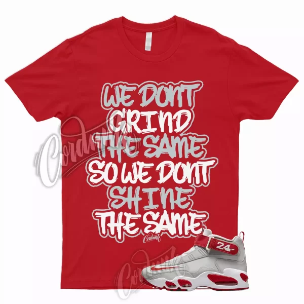 GRIND T Shirt to Match Air Griffey Max 1 Cincinnati University Dunk Low Red High Jezsport.com