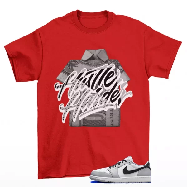 Hustle Sneaker Shirt Red to Match Jordan 1 Low OG Barons CZ0790-110 Jezsport.com