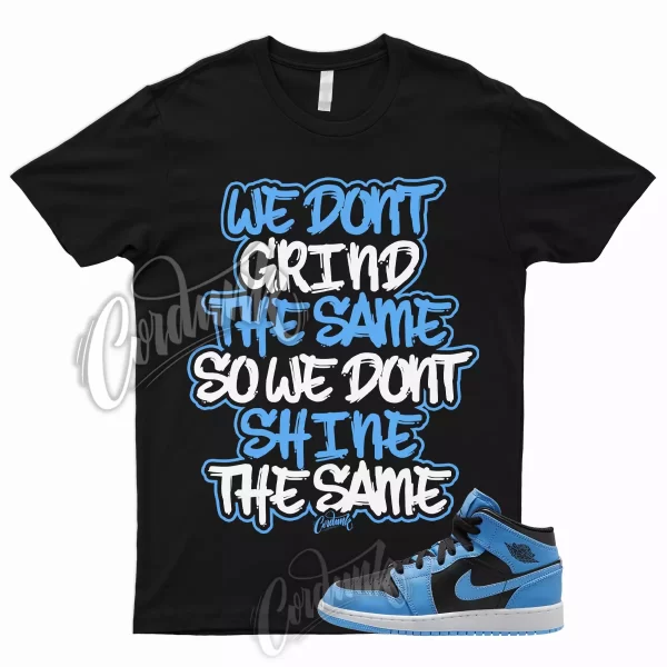 GRIND T Shirt to Match 1 Mid GS University Blue UNC Powder Carolina 6 High Low 4 Jezsport.com