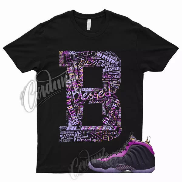 BLESSED Shirt for Little Posite One Cave Purple Lil Foamposite Saturn Gold Vivid Jezsport.com