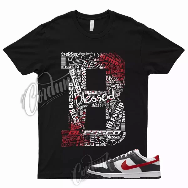 BLESSED T Shirt for Dunk Low Black Red Varsity University Panda White EMB Bred 1 Jezsport.com