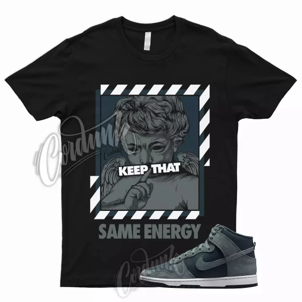 ENERGY T Shirt for Dunk High Teal Suede Dark Green Premium Armory Navy Low Mid 1 Jezsport.com