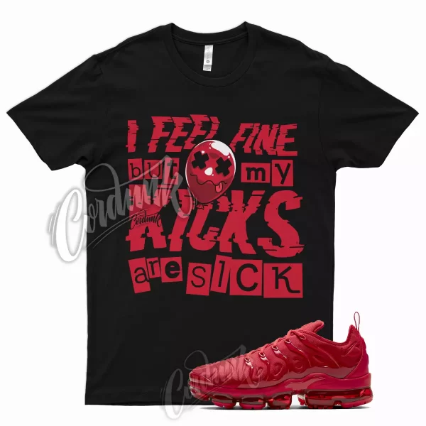 SICK Shirt for Air Vapormax Plus University Red Team Triple Bred Varsity 1 Jezsport.com