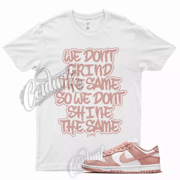 GRIND T Shirt for WMNS Dunk Low Rose Whisper Foamposite Gold 1 Mid High Jezsport.com