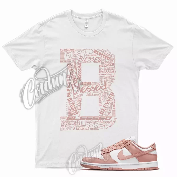 BLESSED T Shirt for WMNS Dunk Low Rose Whisper Foamposite Gold 1 Mid High Jezsport.com