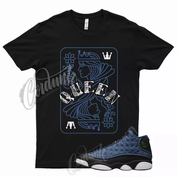 QUEEN T Shirt for Air J1 13 Brave Blue White University Flint Low Obsidian 1 Jezsport.com