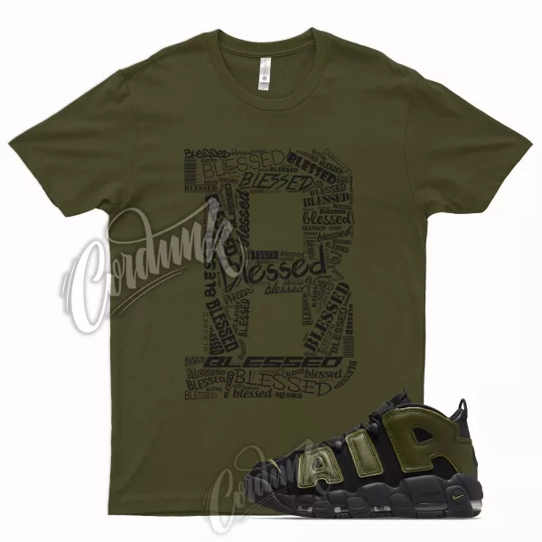 Olive BLESSED Shirt for N Air More Uptempo Rough Green Vapormax 95 97 Legion Jezsport.com