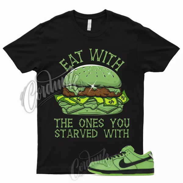 EAT T Shirt for Dunk Low SB Mean Green Black Lotus Pink Girls Lime Buttercup 1 Jezsport.com