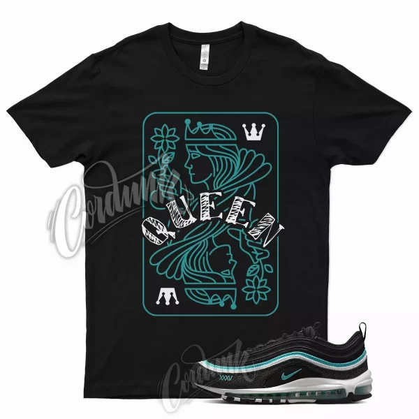 QUEEN Shirt for Air Max 97 Sport Turquoise Teal Griffey Freshwater 24 XXXV Jezsport.com