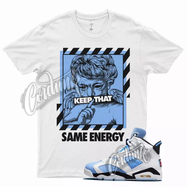 ENERGY T Shirt for J1 6 UNC University Blue Carolina 4 Powder 13 1 3 Low Mid Jezsport.com