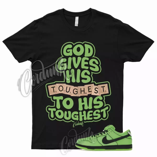 TOUGH T Shirt for Dunk Low SB Mean Green Black Lotus Pink Girls Lime Buttercup 1 Jezsport.com