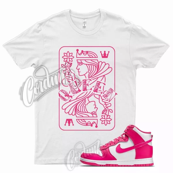 QUEEN T Shirt for N Dunk High Pink Prime Mid Low Fireberry Shocking Coral 1 Jezsport.com