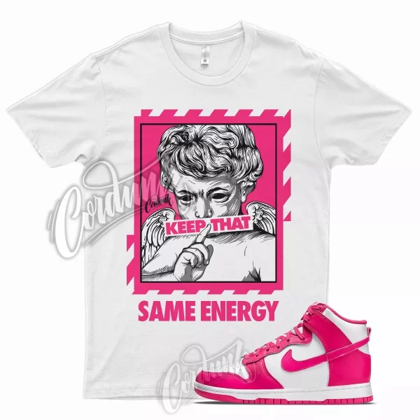 ENERGY T Shirt for N Dunk High Pink Prime Mid Low Fireberry Shocking Coral 1 Jezsport.com