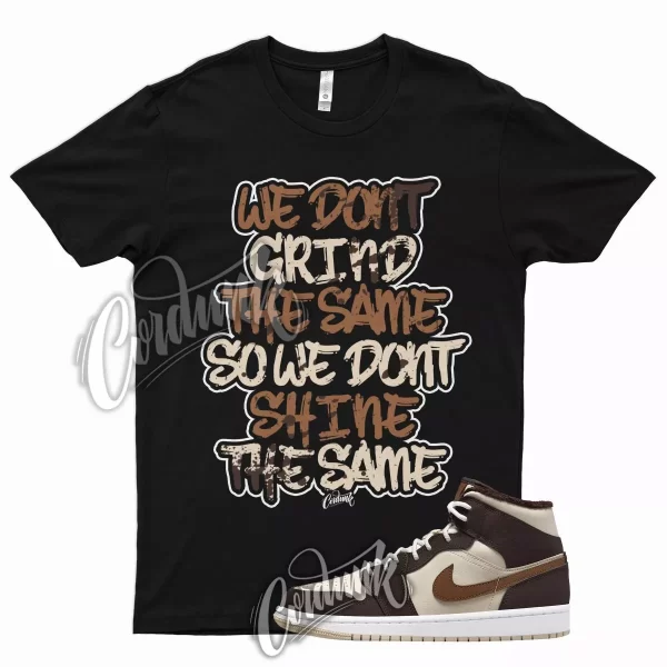 GRIND T Shirt for J1 1 Mid Cream Dark Chocolate Mocha Milk Dunk Mid High Jezsport.com