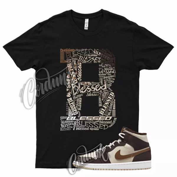 BLESSED T Shirt for J1 1 Mid Cream Dark Chocolate Mocha Milk Dunk Mid High Jezsport.com