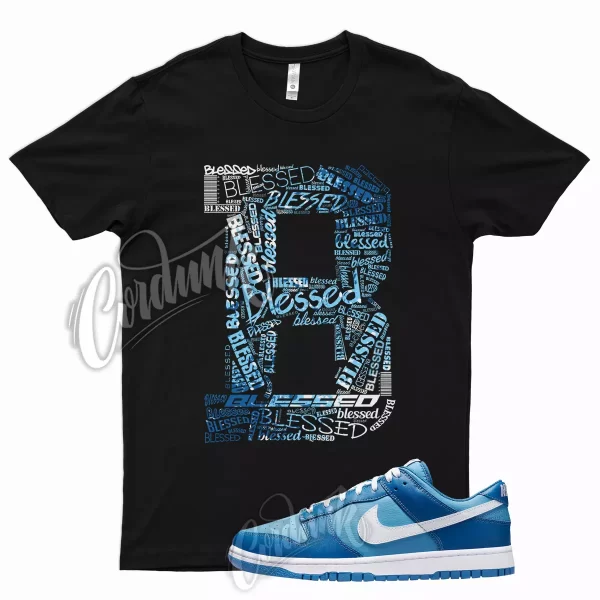 BLK BLESSED T Shirt for Dunk Low Dark Marina Blue Dutch Powder Racer 1 UNC Jezsport.com