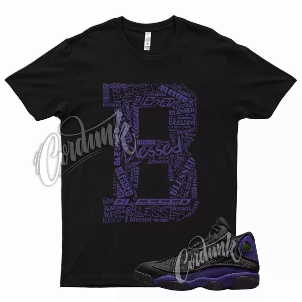 BLESSED T Shirt for J1 13 Court Purple Varsity 3 High Mid Low OG GS Grape 1 Jezsport.com