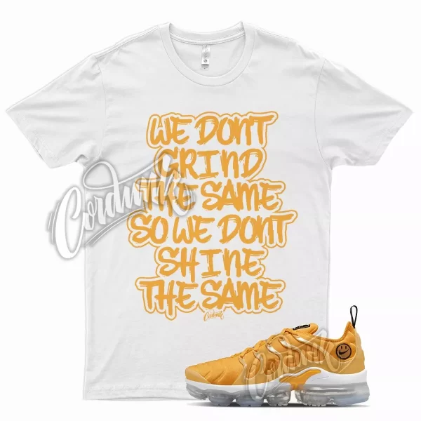 GRIND T Shirt for N Air VaporMax Plus Extra Smile Pollen Strike Yellow Orange Jezsport.com